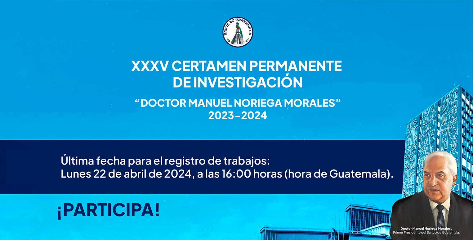 XXV Certamen Permanente de Investigación Doctor Manuel Noriega Morales 2023 - 2024